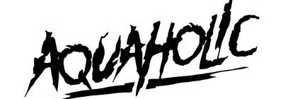 aquaholic