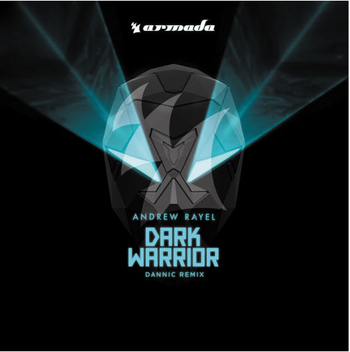 Preview: Andrew Rayel - Dark Warrior (Dannic Remix)